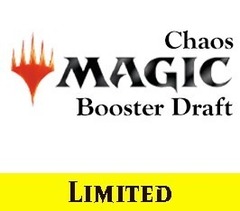 Aug 26 - Booster Draft - Monthly Chaos